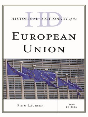 cover image of Historical Dictionary of the European Union